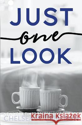 Just One Look Chelsea M Cameron   9798215520413 Chelsea M. Cameron - książka