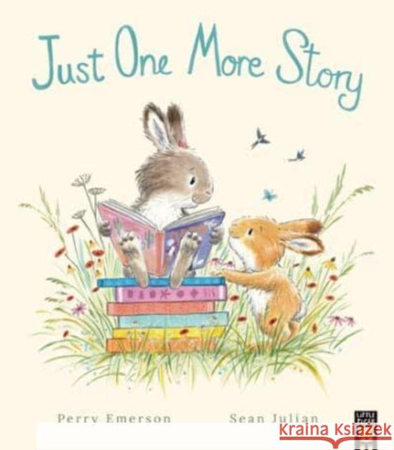 Just One More Story Perry (Senior Editor - Little Tiger Picture Books) Emerson 9781838917364 Little Tiger Press Group - książka