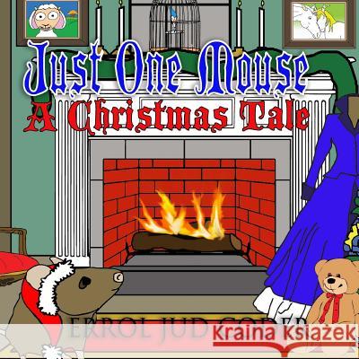 Just One Mouse Errol Jud Coder Errol Jud Coder 9781522983767 Createspace Independent Publishing Platform - książka