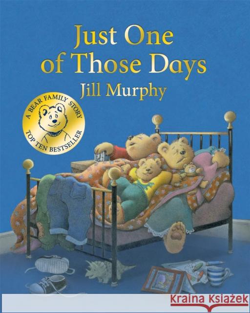 Just One of Those Days Jill Murphy 9781529069242 Pan Macmillan - książka