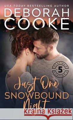 Just One Snowbound Night Deborah Cooke 9781989367780 Deborah A. Cooke - książka