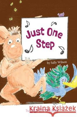 Just One Step Sally Wilson Sally Wilson Mark Kruger 9781763523463 Heart Art Publications - książka