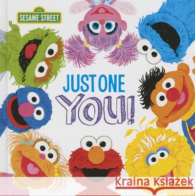 Just One You! Sesame Workshop 9781402297359 Sourcebooks Jabberwocky - książka