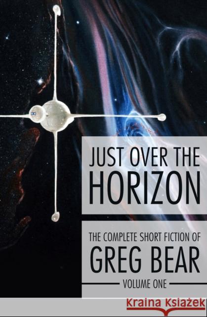 Just Over the Horizon Greg Bear 9781504021456 Open Road Media Science & Fantasy - książka