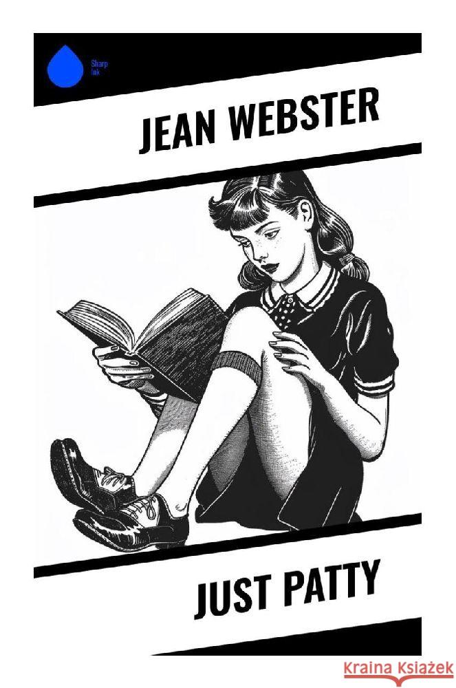 Just Patty Webster, Jean 9788028372446 Sharp Ink - książka