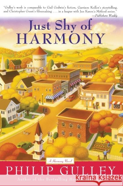 Just Shy of Harmony Philip Gulley 9780060727086 HarperOne - książka