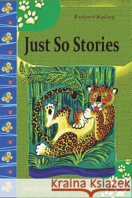 Just So Stories Rudyard Kipling 9781721510924 Createspace Independent Publishing Platform - książka