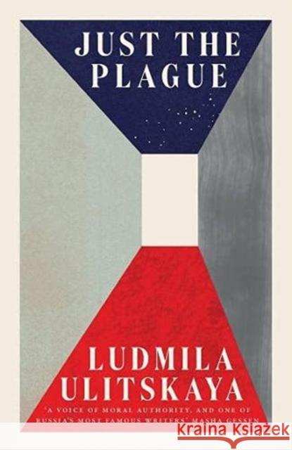 Just the Plague Ludmila Ulitskaya 9781783788057 Granta Books - książka