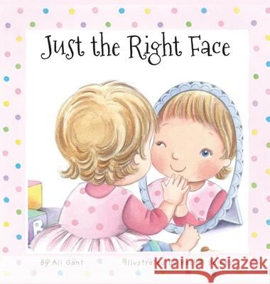 Just the Right Face Ali M. Gant Rachel Baines 9780578507392 Ali Gant - książka