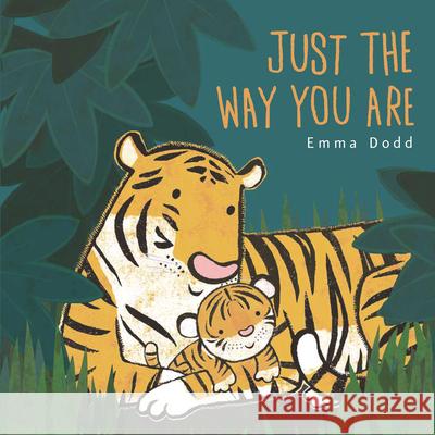 Just the Way You Are Emma Dodd Emma Dodd 9781536226652 Templar Books - książka