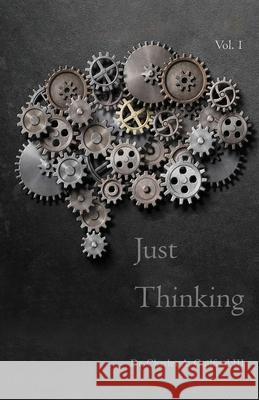 Just Thinking: Spiritual Reflections & Poetry Charles A., III Guilford 9781647043384 Bublish, Inc. - książka