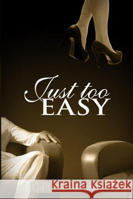 Just Too Easy Gail McFarland 9781496153647 Createspace - książka