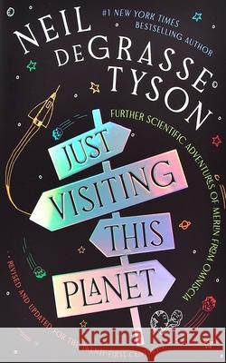Just Visiting This Planet: Further Scientific Adventures of Merlin from Omniscia Neil Degrasse Tyson Stephen J. Tyson 9781665019811 Blackstone Publishing - książka