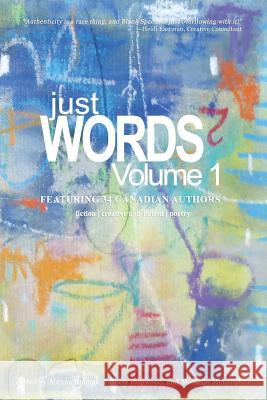 Just Words, Volume 1 Alanna Rusnak 9780995990722 Alanna Rusnak Publishing - książka
