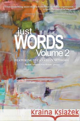 Just Words, Volume 2 Alanna Rusnak 9781775279273 Alanna Rusnak Publishing - książka