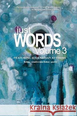 Just Words, Volume 3 Alanna Rusnak 9781775279280 Alanna Rusnak Publishing - książka