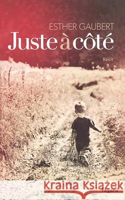 Juste ? c?t? Gaubert-E 9782213677293 Fayard - książka