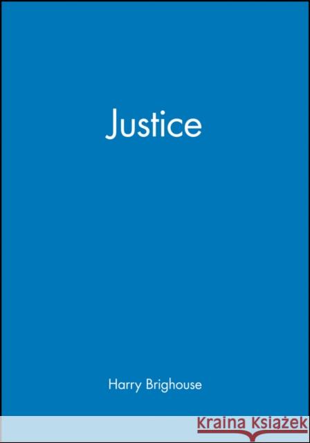 Justice Harry Brighouse Michael Harr Polity Press 9780745625959 Polity Press - książka