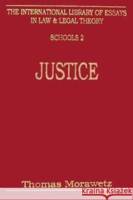 Justice Thomas Morawetz Justin Meiland 9780814754658 Nyu Press - książka