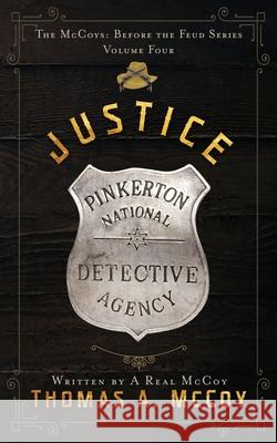 Justice Thomas Allan McCoy 9781732514089 Thomas Allan McCoy - książka
