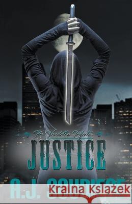 Justice A J Scudiere   9781937996390 Griffyn Ink Publishing - książka