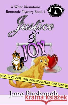 Justice and Joy Jane Firebaugh 9781543067972 Createspace Independent Publishing Platform - książka