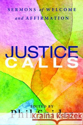 Justice Calls Phil Snider 9781498202015 Cascade Books - książka