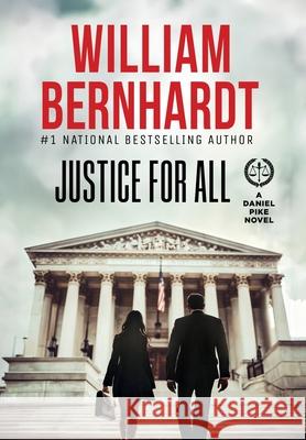 Justice For All William Bernhardt 9781964832029 Babylon Books - książka
