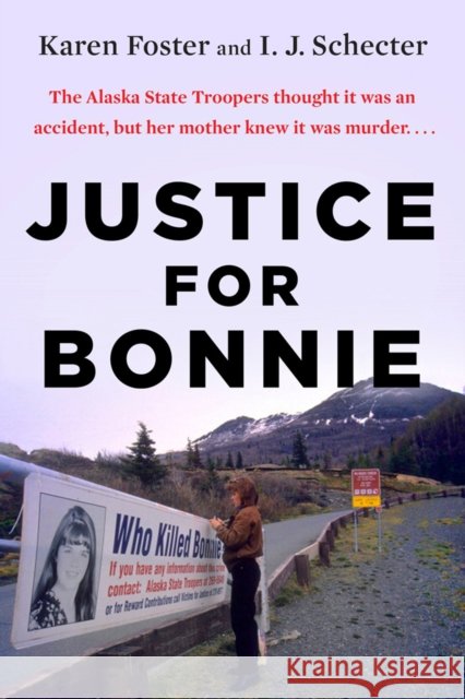 Justice for Bonnie Karen Foster I. J. Schecter 9780593100622 Berkley Books - książka