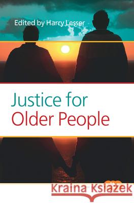 Justice for Older People Harry Lesser 9789042034907 Rodopi - książka