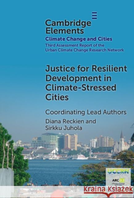 Justice for Resilient Development in Climate-Stressed Cities Cristina Visconti 9781009587129 Cambridge University Press - książka