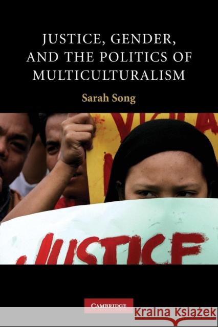 Justice, Gender, and the Politics of Multiculturalism Sarah Song 9780521697590 Cambridge University Press - książka