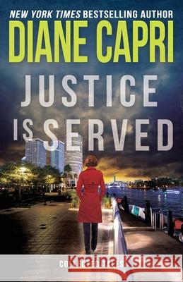 Justice is Served Capri, Diane 9781940768939 Augustbooks - książka