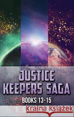 Justice Keepers Saga - Books 13-15 R S Penney   9784824175731 Next Chapter - książka