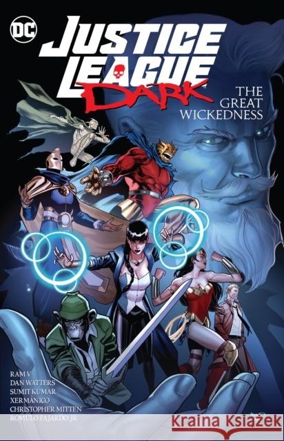 Justice League Dark: The Great Wickedness Ram V. 9781779515513 DC Comics - książka
