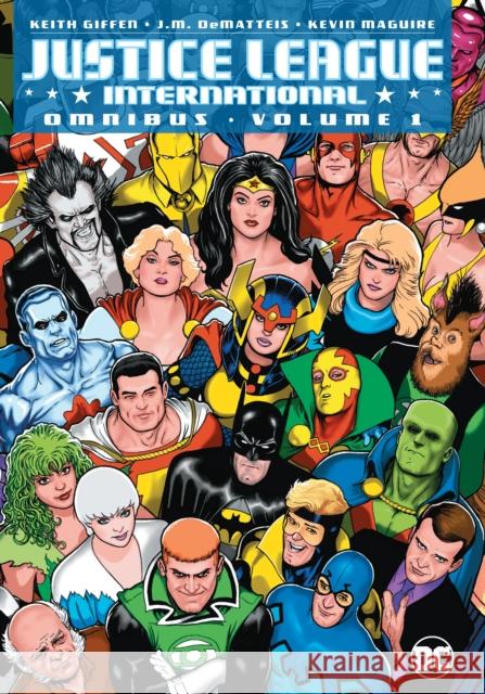 Justice League International Omnibus Vol. 1 Keith Giffen J. M. Dematteis Kevin Maguire 9781401273866 DC Comics - książka