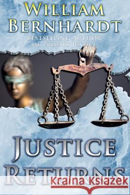 Justice Returns William Bernhardt 9780997901047 Babylon Books - książka