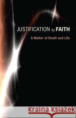Justification by Faith Gerhard O. Forde 9781620322109 Wipf & Stock Publishers - książka