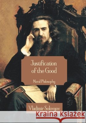 Justification of the Good: Moral Philosophy Marais, Dean, Marais, Dean, Books, Based 9798246681237 Independently Published - książka