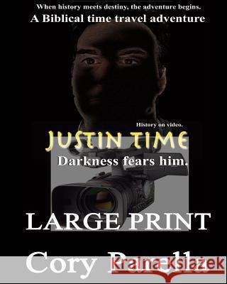 Justin Time Cory Parella 9781460983645 Createspace - książka