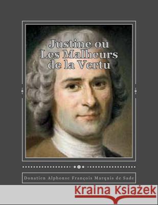 Justine ou Les Malheurs de la Vertu Gouveia, Andrea 9781535564236 Createspace Independent Publishing Platform - książka