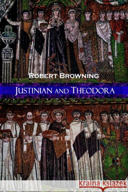 Justinian and Theodora Robert Browning 9781593330538 Gorgias Press - książka