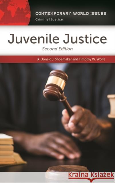 Juvenile Justice: A Reference Handbook Shoemaker, Donald 9781440840746 ABC-CLIO - książka