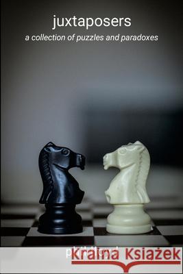 juxtaposers: puzzling and paradoxical sentences Phil Lloyd 9781446143544 Lulu.com - książka