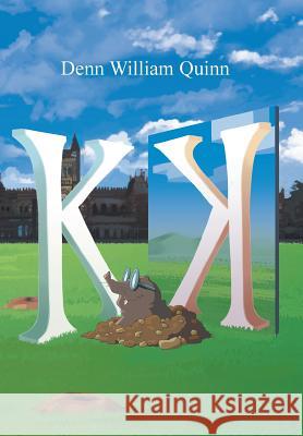 K Denn William Quinn 9781543444179 Xlibris - książka