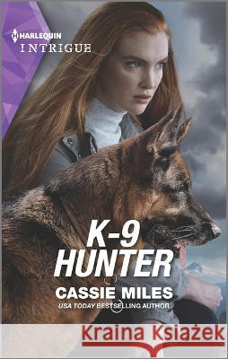 K-9 Hunter Cassie Miles 9781335591074 Harlequin Intrigue - książka