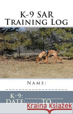 K-9 SAR Training Log Sievert, Sharolyn L. 9781514220801 Createspace - książka