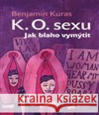 K. O. sexu Benjamin Kuras 9788072815418 Eminent - książka