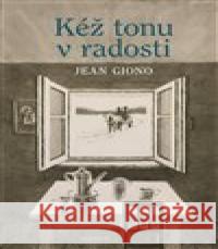 Kéž tonu v radosti Vojtěch Jirásko 9788075302496 Malvern - książka
