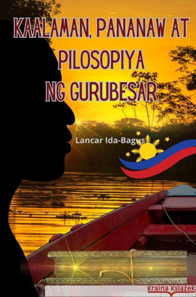 Kaalaman, Pananaw at Pilosopiya ng Gurubesar Ida-Bagus, Lancar 9789403758251 Bookmundo - książka